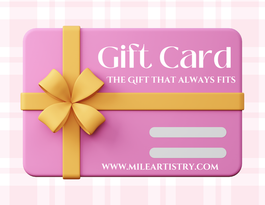 Mile Artistry Gift Card